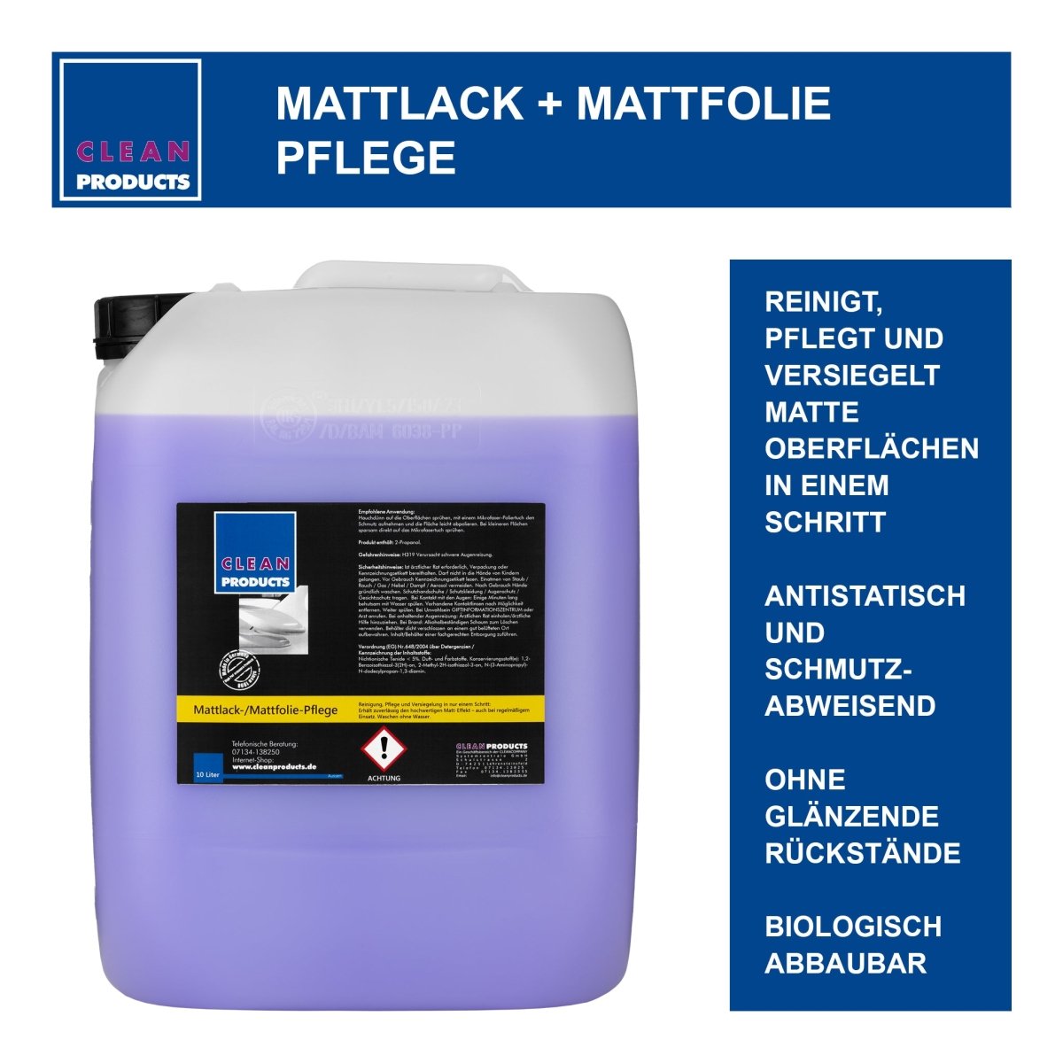 Mattlack + Mattfolie Pflege - 10 Liter - CLEANPRODUCTS